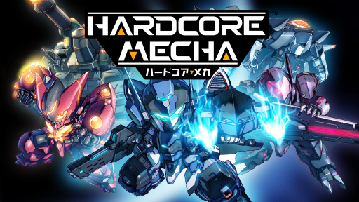 ロボットアニメへの情熱が込められたメカアクションゲーム Hardcore Mecha が Ps4に向けて19年夏に配信決定