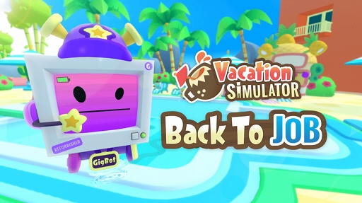 ���������꡼ No.002�Υ���ͥ������ / ��Vacation Simulator�פ�̵��DLC�Ȥʤ��Back to Job�פ�������꡼��