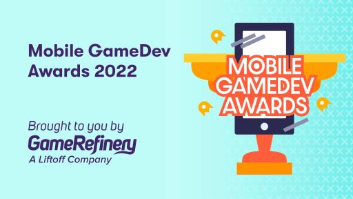 Mobile GameDev Awards 2022ηȯɽ֥̼ ץƥӡפȡ֥ɥ饴ܡ 쥸󥺡פ