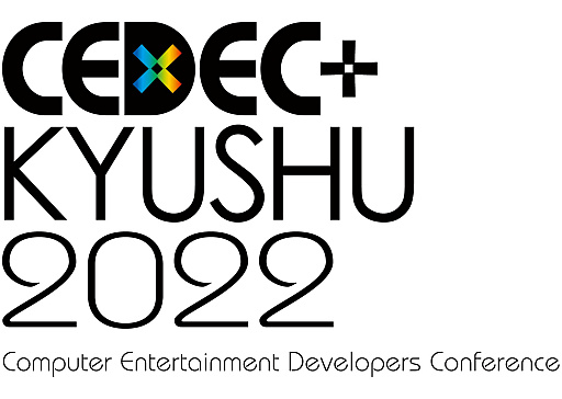 ꡼ No.012 | ֥̼ ץƥӡפ꤬Cygames̰ĹĴֱšCEDECKYUSHU 2022ο餫