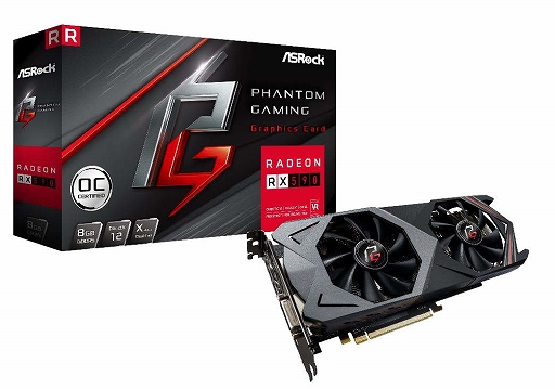 ASRockRX 590ܥɡPhantom Gaming X Radeon RX590 8G OCפȯɽǹ38000ߤ11ܰʹߤȯͽ