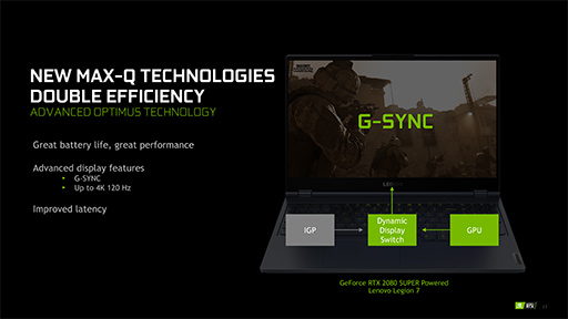 画像集#013のサムネイル/NVIDIA，ノートPC向け「GeForce RTX 2080 SUPER，2070 SUPER」を発表。薄型軽量ノートPC向け技術「Max-Q」の新版も登場