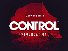 PS4版「CONTROL」のダウンロードコンテンツ第1弾「THE FOUNDATION」のリリースが4月下旬に決定