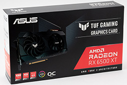 ꡼ No.058 | RX 6500 XTܤASUSܡTUF Gaming Radeon RX 6500 XT OCץӥ塼ȥ꡼GPUμϤϤ