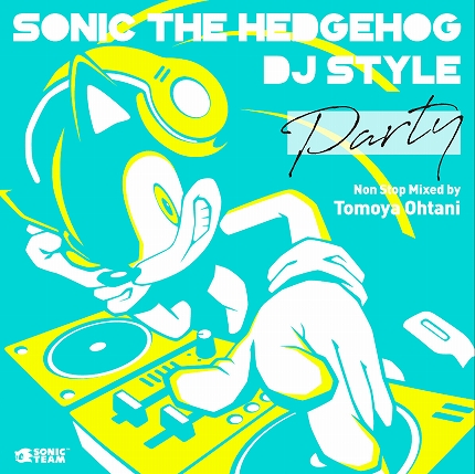 ꡼ No.001 | Sonic The Hedgehog DJ StylePARTYɡפ2020ǯ617ȯ䡣ëҺȻˤ33ʤΡ֥˥å׳ڶʤϿ