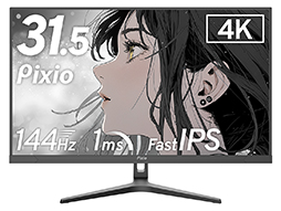 ꡼ No.001 | 4K/144Hzɽбǹ95000ߤ31.5ǥץ쥤Pixioо