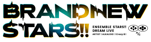 ꡼ No.001 | ȥ饤ɤ2Ĥο˥åȤо졪֤󤵤֤륹DREAM LIVE -BRAND NEW STARS!!-ץ饤֥ݡ