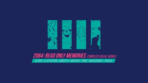 ꡼ No.002 | ѥåǡ2064: Read Only Memories INTEGRALפŹͽŵȽвŵ