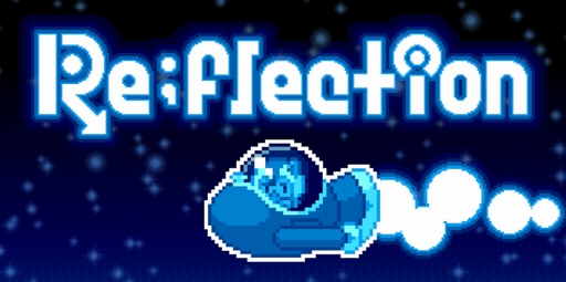 ���������꡼ No.001�Υ���ͥ������ / �ߥ顼��ȿ�ͤ����Ѥ��ƥ�������ܻؤ��׹ͷ��ѥ��륲�����Re;flection�פ���꡼��