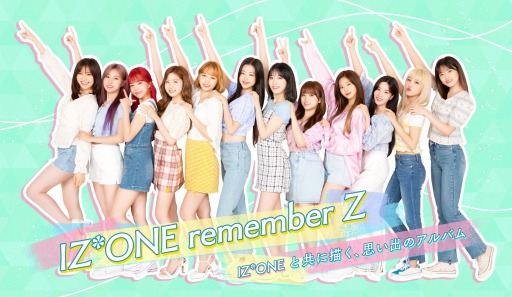 ꡼ No.001 | IZ*ONE remember Zפ˥塼륪ץ󡣥å˥å׵ǽɲ