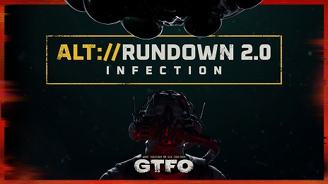 ꡼ No.001 | GTFOס緿åץǡȡALT://Rundown 2.0 InfectionɤۿRundownϤ٤ܸбͽ