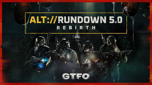 ꡼ No.001 | ٤ζϷ塼ƥ󥰥GTFOסALT://Rundown 5.0 - Rebirthפ»ܡ13Ĥοõߥåɲ
