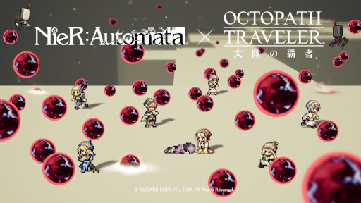꡼ No.015 | OCTOPATH TRAVELER ΦƼԡס31NieR:Automata饯ܡɤ򳫺