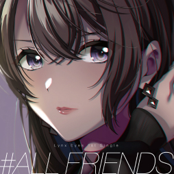 ���������꡼ No.002�Υ���ͥ������ / ��D4DJ�פΥ�˥åȡ�Lynx Eyes�ɤ�1st Single"#ALL FRIENDS�ɤ�ȯ��