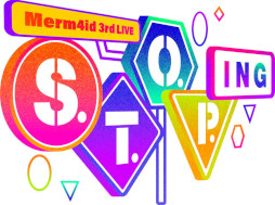 ���������꡼ No.004�Υ���ͥ������ / ��D4DJ�ס�ñ�ȥ饤�֡�Merm4id 3rd LIVE S.T.O.P.ING�ɤΥ�ݡ��Ȥ����