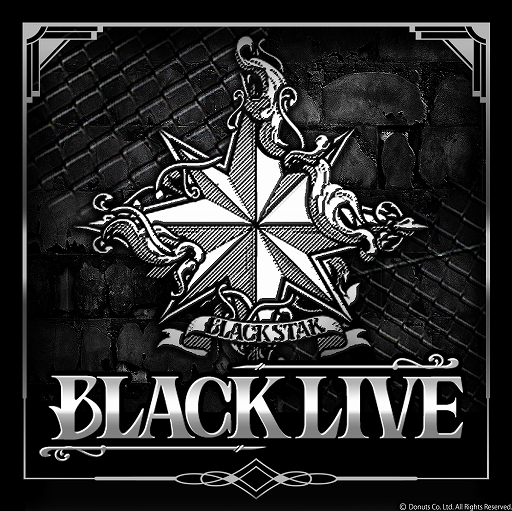 ���������꡼ No.011�Υ���ͥ������ / �֥֥�å������� -Theater Starless-�פǴ��ָ���LIVE���٥�ȡ�BLACK LIVE�ɤ���������