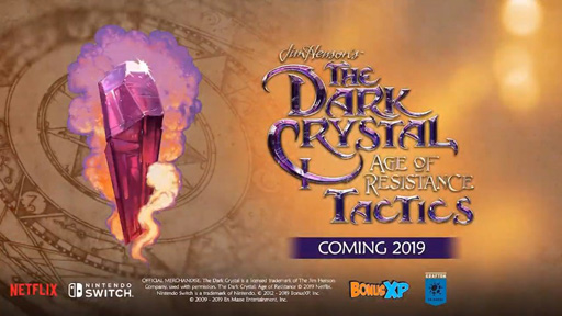 ꡼ No.002 | E3 2019ϿSRPGThe Dark Crystal: Age of Resistance Tacticsפ2019ǯȯ䡣NetflixꥸʥɥޤΥಽ