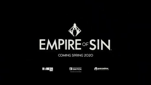 ���������꡼ No.002�Υ���ͥ������ / ��E3 2019��Paradox Interactive�ο����Empire of Sin�פ�2020ǯ�դ�ȯ�䡣1920ǯ��Υ���ꥫ����󥰤����Ȥ������ȥ�ƥ���������