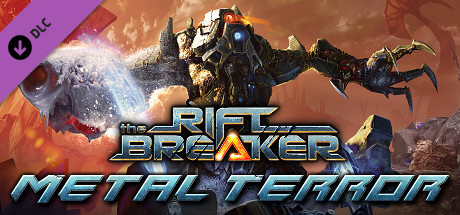 ���������꡼ No.001�Υ���ͥ������ / ��The Riftbreaker�ס�DLC��Metal Terror�ɤ�Steam���ۿ����ϡ����������Ԥ�DLC������ȥ餬���åȤˤʤä���Complete Pack�ɤ��о�