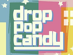 �֥ץ��������ȥ������פˡ�drop pop candy�ɤ��ꥺ�ॲ����ڶʤȤ����ɲá�2��22���ˤϸ������Ȥ��ۿ���