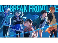 �֥ץ������ס���DAYBREAK FRONTLINE�ץ�����ver.�Υե륵����2DMV����