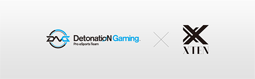 ���������꡼ No.001�Υ���ͥ������ / ������ǥХ����֥��ɡ�XTEN�פ����ץ�������������DetonatioN Gaming�פȥ��ݥ󥵡��ɷ��������