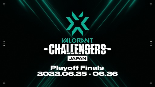 ���������꡼ No.001�Υ���ͥ������ / ��2022 VALORANT Champions Tour  Challengers Japan Stage2��Playoff Finals�Υ����å����䥹�����塼�뤬������