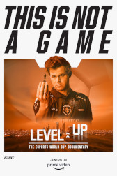 画像ギャラリー No.004のサムネイル画像 / 「Esports World Cup: Level Up」,シーズン2を6月26日からPrime Videoで独占配信。世界最大級のeスポーツ大会の舞台裏にある人間ドラマを描く