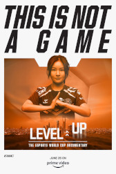画像ギャラリー No.005のサムネイル画像 / 「Esports World Cup: Level Up」,シーズン2を6月26日からPrime Videoで独占配信。世界最大級のeスポーツ大会の舞台裏にある人間ドラマを描く