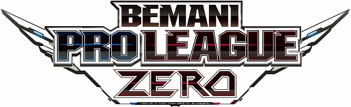 ���������꡼ No.002�Υ���ͥ������ / ��BEMANI PRO LEAGUE ZERO�פΥ쥮��顼��������1st Stage��2020ǯ9��29���˳���