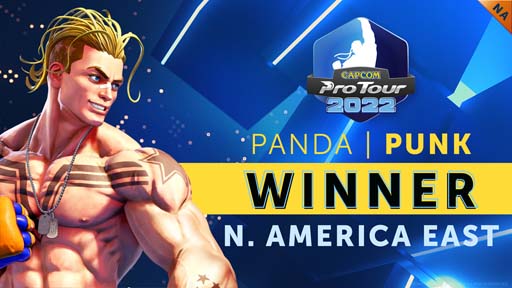画像ギャラリー No.001のサムネイル画像 / 「CAPCOM Pro Tour 2022」北米-東大会の優勝者はPANDA | PUNK選手。「CAPCOM CUP IX」は2023年2月13日から