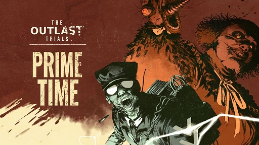 ���������꡼ No.002�Υ���ͥ������ / ��The Outlast Trials�ס����ָ��ꥤ�٥�Ȥ�ޤॢ�åץǡ��ȡ�Prime Time�ɤ������ۿ�