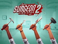 「Surgeon Simulator 2」，カオスなマルチプレイやBossa研究所の作成モードなどを確認できる紹介ムービーを公開