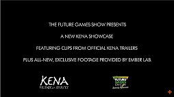 Kena: Bridge of SpiritsסFuture Games Showޤǿȥ쥤顼ࡼӡ