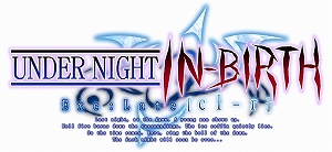 画像集#002のサムネイル/Steam版「UNDER NIGHT IN-BIRTH Exe:Late[cl-r]」が3月27日に発売。前作「UNIST」をアップグレードできるDLCも配信予定