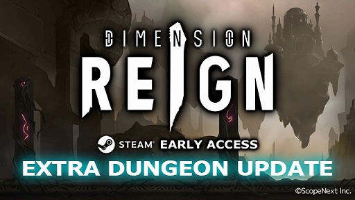 画像ギャラリー No.006のサムネイル画像 / 「DIMENSION REIGN」,新ダンジョン追加などを行う無料アップデートが実施