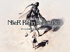 「NieR Re[in]carnation」のクローズドβテストが7月29日にスタート。白い少女ら登場キャラや，バトルシーンなどを含む最新PVも公開に