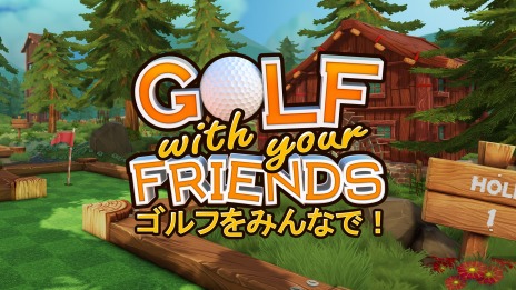 Switch/PCǡGolf With Your Friendsפ꡼եܡѿȤƥӲˡʥ󥲡