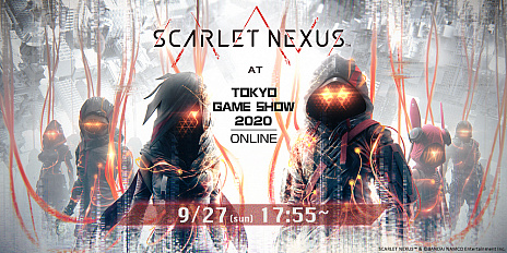 ���������꡼ No.004�Υ���ͥ������ / ��TGS 2020�ϡ�SCARLET NEXUS�פȥ��å��Х�ɡ�THE ORAL CIGARETTES�ɤȤΥ������å׳ڶʤ�SP�ࡼ�ӡ���������TGS 2020�����ۿ���»�