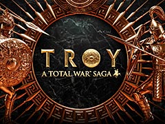トロイア戦争をモチーフとした「Total War Saga: Troy」はEpic Gamesストアで8月13日リリースへ。ローンチ後24時間はなんと無料