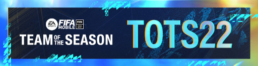 ���������꡼ No.004�Υ���ͥ������ / ��EA SPORTS FIFA MOBILE�ס������٥�ȡ�TOTS22�ɤ򳫺�
