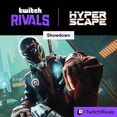 ���������꡼ No.001�Υ���ͥ������ / �֥ϥ��ѡ��������סס�����饤�󥤥٥�ȡ�Twitch Rivals: Hyper Scape APAC Showdown�ɤ�2020ǯ8��27�����ۿ�