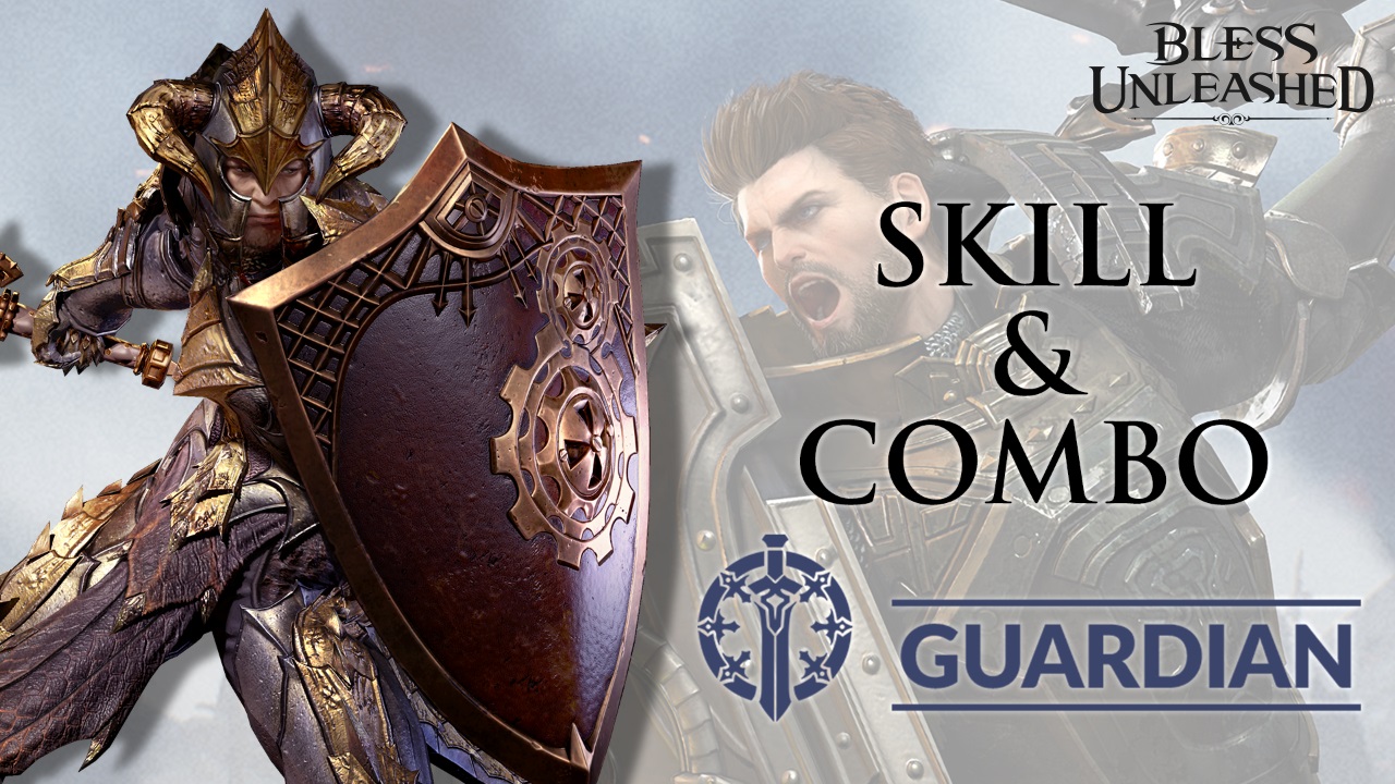 A Video Showing The Skills And Combinations Of Bless Unleashed And Guardian Has Been Released Contains A Great And Powerful Battle A Video Showing The Skills And Combinations Of Bless Unleashed And Guardian Has Been Released Contains A Great And Powerful Battle
