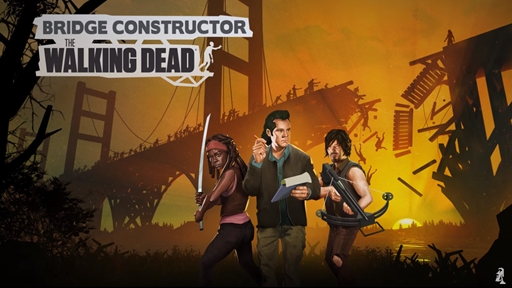 Bridge Constructor The Walking Dead が発表 ゲームの世界観を紹介するライブアクショントレイラーが公開