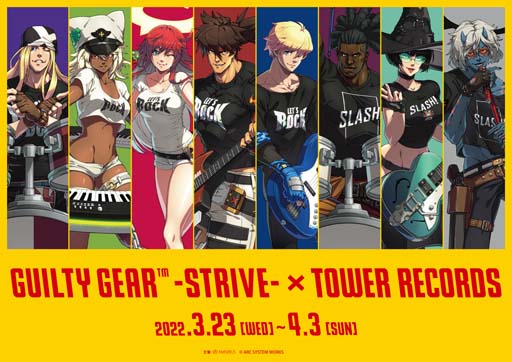 #001Υͥ/ŹƬ٥ȡGUILTY GEAR -STRIVE- POP UP SHOP in TOWER RECO RDSפ