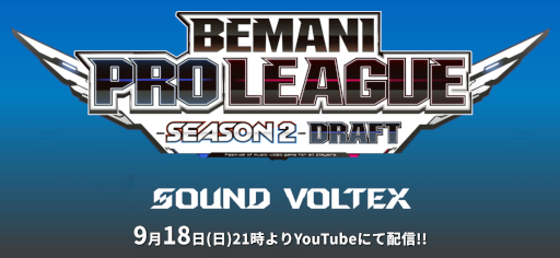 ꡼ No.001 | BEMANI PRO LEAGUE -SEASON 2- SOUND VOLTEXסåץɥեȲĤۿ