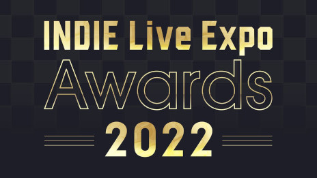 ���������꡼ No.012�Υ���ͥ������ / ��INDIE Live Expo Awards 2022�ס��Υߥ͡��ȥ����ȥ�ȯɽ���桼������ɼ���ճ��ϡ��ȥ��󥿡��ͥåȤ��̤����������θ��ޡɤʤ���11����