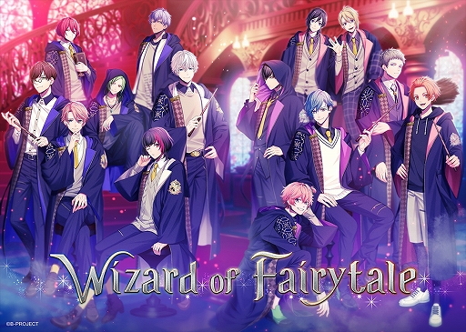 B-PROJECT」,魔法魔術学校を舞台にした“Wizard of Fairytale”の特設