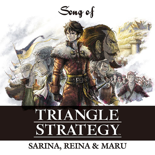 ���������꡼ No.001�Υ���ͥ������ / �֥ȥ饤���󥰥륹�ȥ�ƥ����׼���Ρ�Song of TRIANGLE STRATEGY�ɤ�������ȯ������Ʊ�����ۿ���