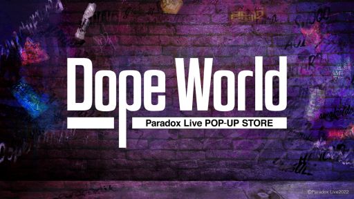 ꡼ No.001 | Paradox LiveפΥݥåץåץȥDope Worldɤë331鳫ŷ